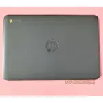 HP CHROMEBOOK 11 G6 EE 型號 A/B/C/D 側殼 LCD 後蓋頂板/B 側前擋板/C 側掌托/D