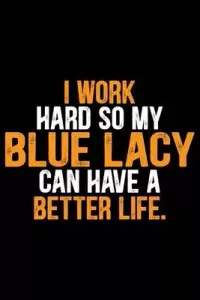 在飛比找博客來優惠-I Work Hard So My Blue Lacy Ca