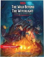 Dungeons & Dragons - The Wild Behind the Witchlight (Hardcover) Brand New