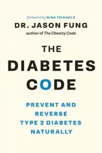 在飛比找博客來優惠-The Diabetes Code: Prevent and