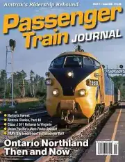 PASSENGER TRAIN JOURNAL, 2024-1: UP Utah; Amtrak; Virginia; Ontario; FRA - (NEW)