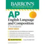 敦煌-讀好書 AP ENGLISH LANGUAGE AND COMPOSITION PREMIUM 2023-2024 9781506279336<讀好書>