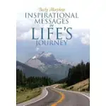 INSPIRATIONAL MESSAGES ON LIFE’S JOURNEY