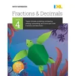 IXL MATH WORKBOOK: GRADE 4 FRACTIONS AND DECIMALS