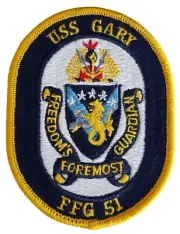 USS GARY FFG 51 "FREEDOM'S FORMODT GUARDIAN" SHIP'S PATCH