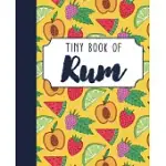 TINY BOOK OF RUM