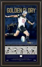 JOHNATHAN THURSTON NTH QLD COWBOYS SIGNED 2015 NRL PREMIERS GOLDEN GLORY PRINT