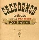 Creedence for Ever, Tributo, Audio CD