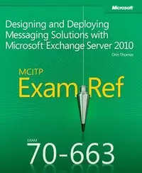 在飛比找天瓏網路書店優惠-MCITP 70-663 Exam Ref: Designi