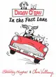 Digby O'day in the Fast Lane