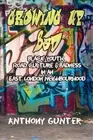 Anthony Gunter Growing Up Bad (Paperback)