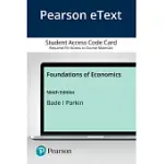 PEARSON ETEXT FOUNDATIONS OF ECONOMICS -- ACCESS CARD