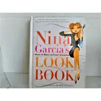 在飛比找蝦皮購物優惠-Nina Garcia's Look Book: What 