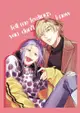 [Mu’s 同人誌代購] [エノモト (Magic hour)] Tell me feelings you don’t know (其它)