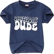 [SOFEON] Birthday Dude Shirt Toddler Baby Boy Funny Letter Birthday T-Shirt Kids Summer Short Sleeve Party Gifts Tees Top