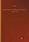 Some of AesopA s Fables with Modern Instances. Aesop 9783734076367 New<|