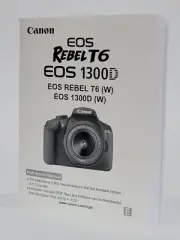Canon Rebel T6 EOS 1300D Instruction Owners Manual Book NEW