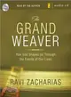 The Grand Weaver: How God Shapes Us Through the Events of Our Lives