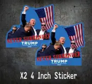 TRUMP 2024 7/13 Attempted Assassination 4 Inch Vinyl decal MAGA NEVER SURRENDER