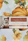 Benson Mills Pumpkin Trellis Acorn Vine Cloth Tablecloth 70” Round