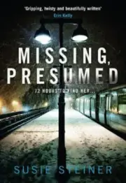 Missing, Presumed (Manon Bradshaw) by Susie Steiner