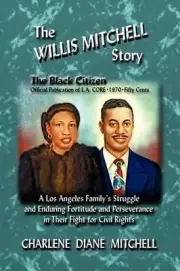 The WILLIS MITCHELL Story by Charlene Diane Mitchell (English) Paperback Book