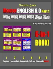 Preston Lee’s Master English 6.0 - Part 1 For Serbian Speakers
