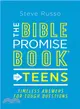 The Bible Promise Book for Teens ― Timeless Answers for Tough Questions