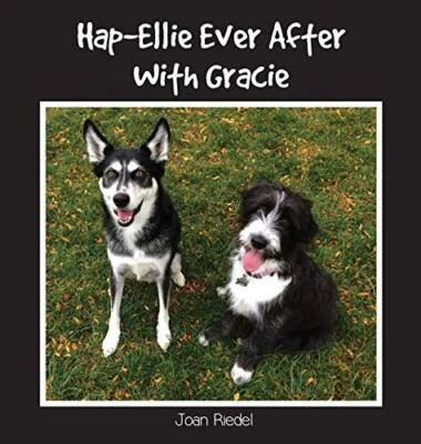 Hap-Ellie Ever After With Gracie, Riedel New 9781943331390 Fast Free Shipping-,