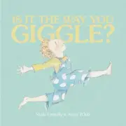 NEW BOOK Is It the Way You Giggle? by Nicola Connelly (2019)