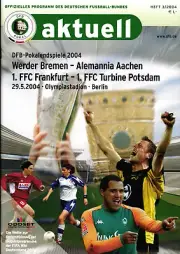 DFB Cup Final 29.05.2004 Werder Bremen - Alemannia Aachen IN Berlin