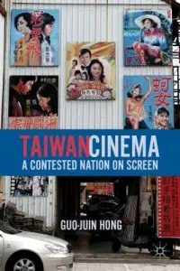 在飛比找博客來優惠-Taiwan Cinema: A Contested Nat