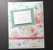 Handmade homemade Thinking of You I Missed You Today Any Occasion greeting card!