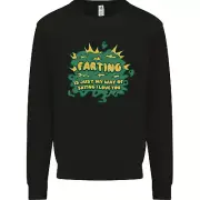 Farting is Just My Way of Saying That I Love You Kids Sweatshirt Jumper
