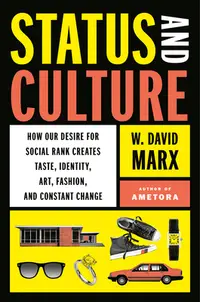 在飛比找誠品線上優惠-Status and Culture: How Our De