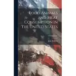 FOOD ANIMALS AND MEAT CONSUMPTION IN THE UNITED STATES; VOLUME NO.241