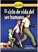 El ciclo de vida humano / The Human Life Cycle