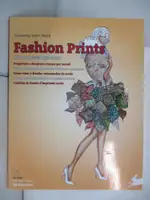 FASHION PRINTS: HOW TO DESIGN AND DRAW_DRUDI【T8／設計_EUM】書寶二手書