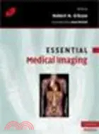 在飛比找三民網路書店優惠-Essential Medical Imaging