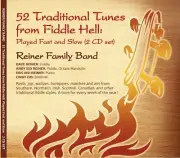 Fiddle Hell CDs - oldtime, bluegrass, Irish,NE,Scottish