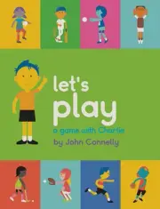 let's play a game with Charlie by John Connelly Paperback Book