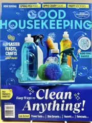 Good HouseKeeping Magazine April 2025 Easy Ways to Clean Anything