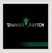 Not the Stereo-Type - Dimmer Switch CD