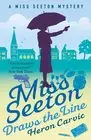 Miss Seeton Draws the Line by Heron Carvic (English) Paperback Book