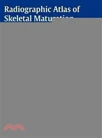 在飛比找三民網路書店優惠-Radiographic Atlas of Skeletal