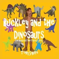 在飛比找博客來優惠-Buckley and the Dinosaurs: The