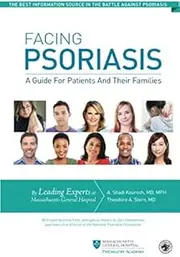 Facing Psoriasis: A Guide for Patients and Their Families