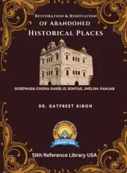 Restoration & Renovation of Abandoned Historical Places by Singh, Satpreet