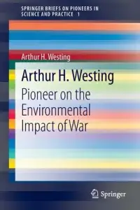 在飛比找博客來優惠-Arthur H. Westing: Pioneer on 