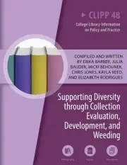 Supporting Diversity Through Collection Evaluation, Development, and Weeding: Vo